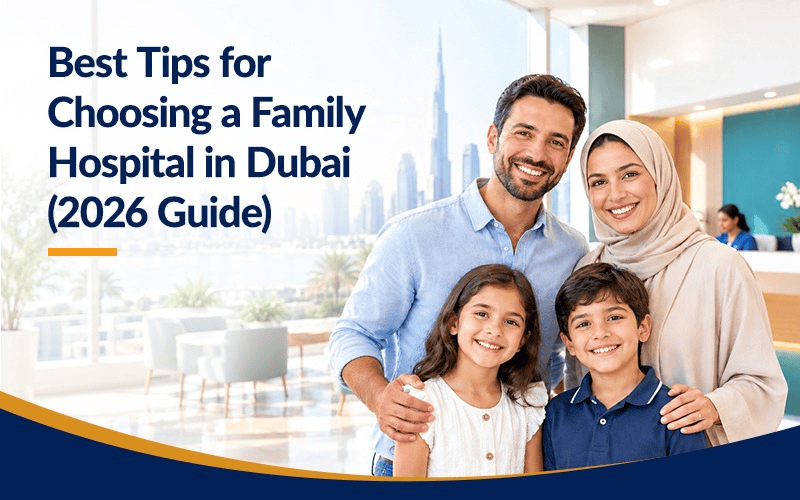 https://dmuh.ae/best-tips-for-choosing-a-family-hospital-in-dubai-2026-guide/